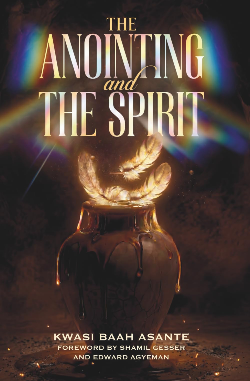 The Anointing and the Spirit