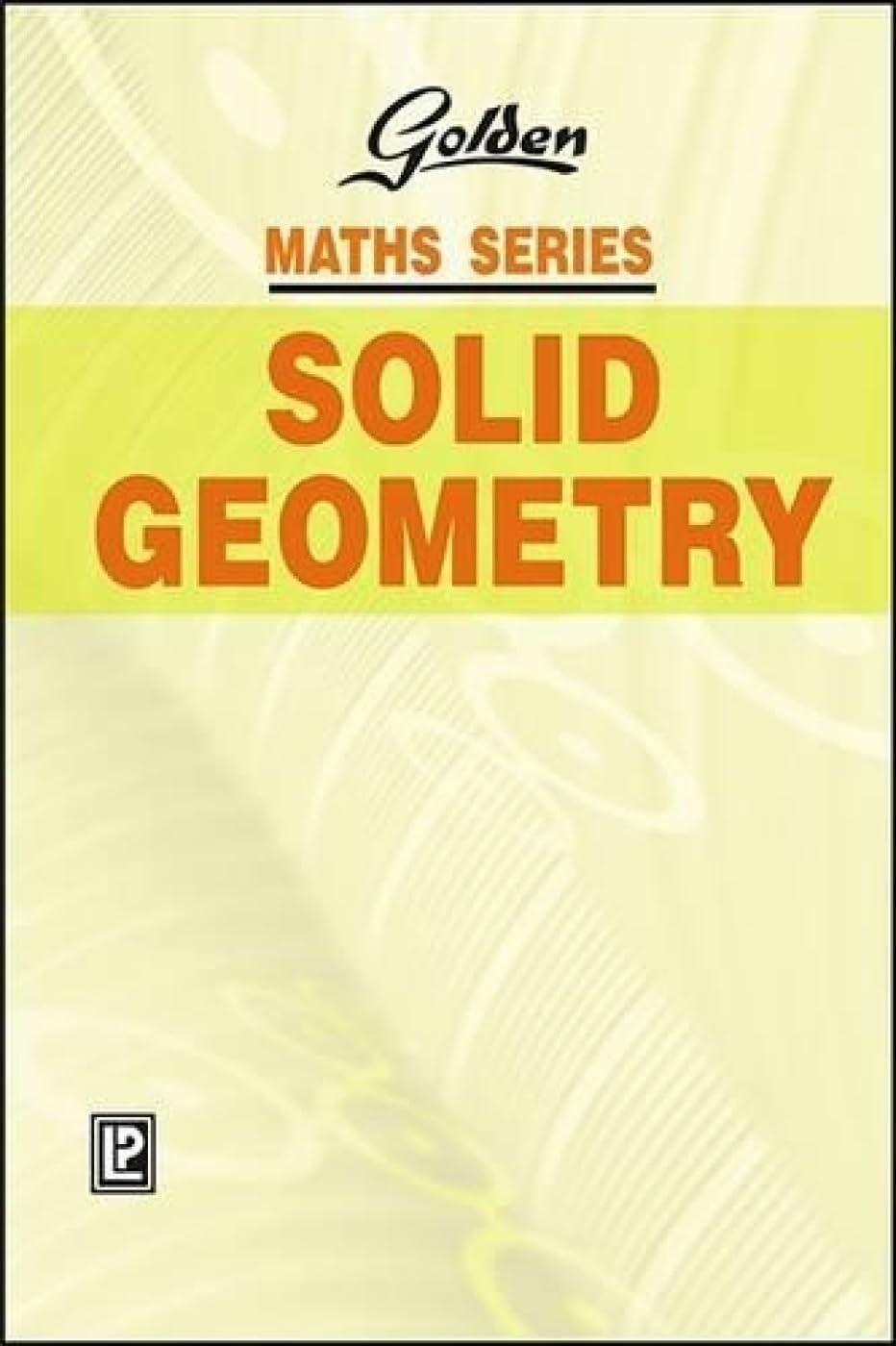 Buy Golden Solid Geometry — BookShops.in