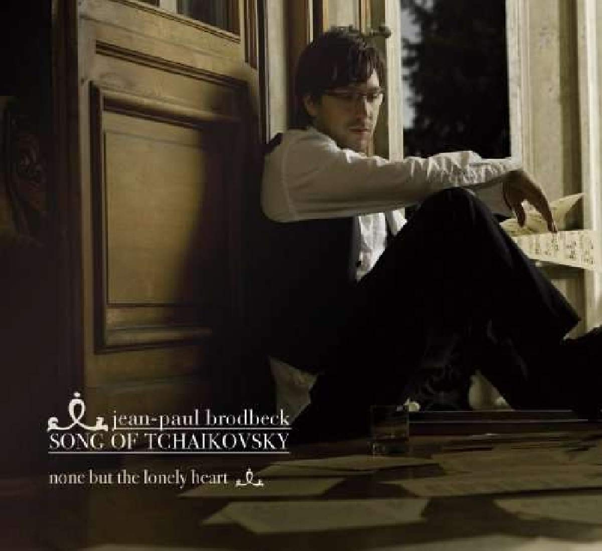 Song of Tchaikovsky None But The Lonely Heart [Audio CD] Jean-Paul Brodbeck