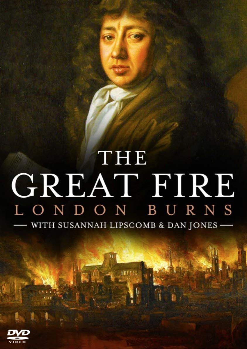 The Great Fire - The Full Story Of The Fire Of London