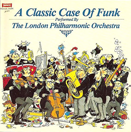 A Classic Case Of Funk-The London Philharmonic Orchestra
