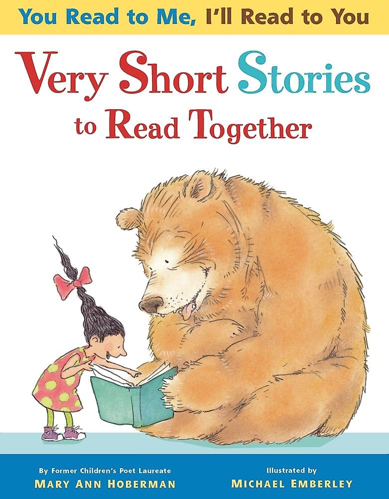 Very Short Stories to Read Together (You Read to Me, I'll Read to You, 1) Paperback – Picture Book, April 5, 2006