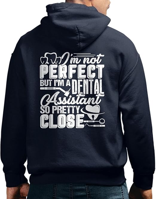 I'm A Dental Assistant Sweatshirt Gifts, Dental Assistant