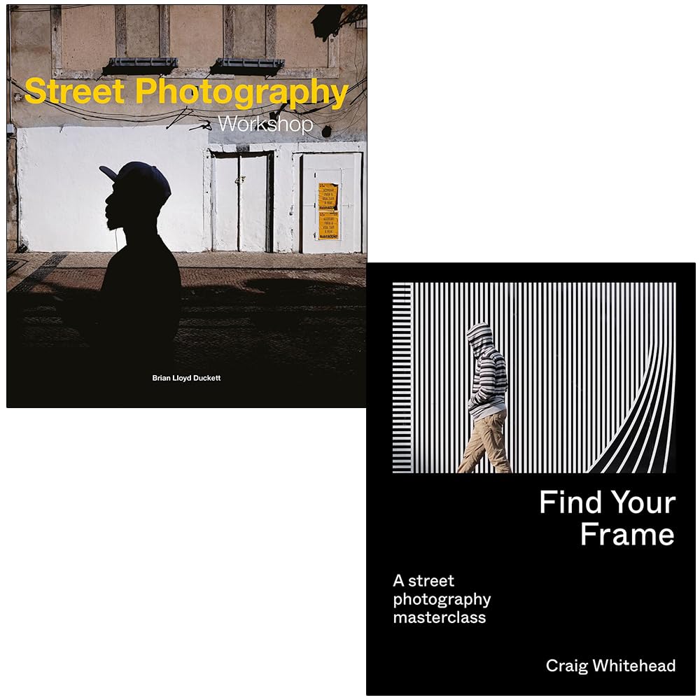 Street Photography Workshop By Brian Lloyd Duckett & Find Your Frame A Street Photography Masterclass By Craig Whitehead 2 Books Collection Set