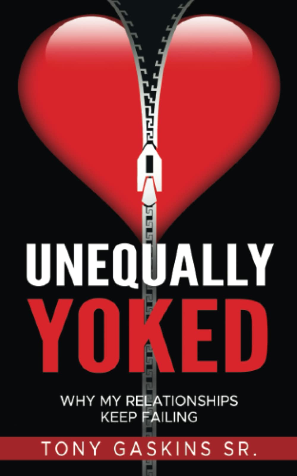Unequally Yoked: Why My Relationships Keep Failing