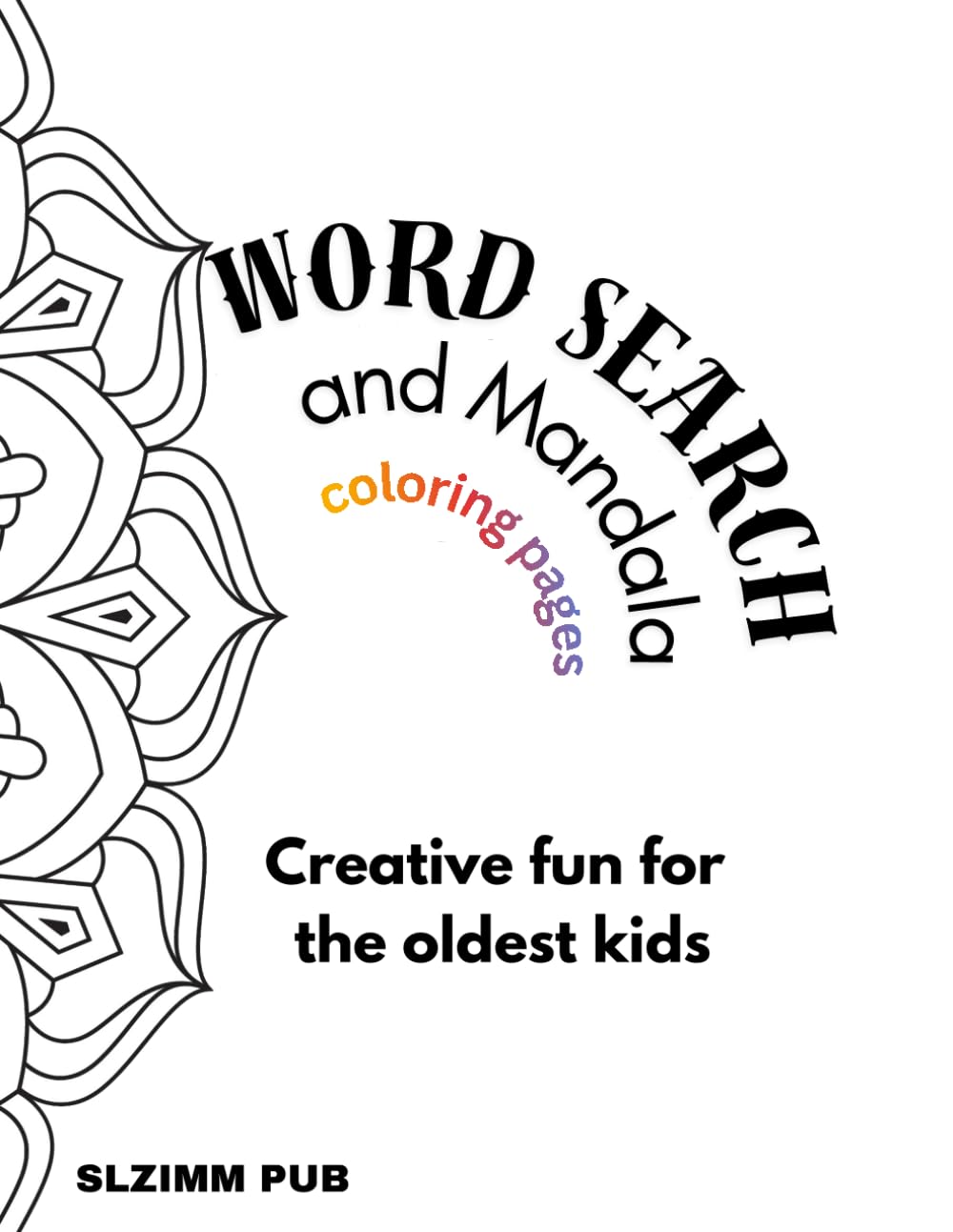 Word Search for Adults:: Featuring Mandala coloring pages