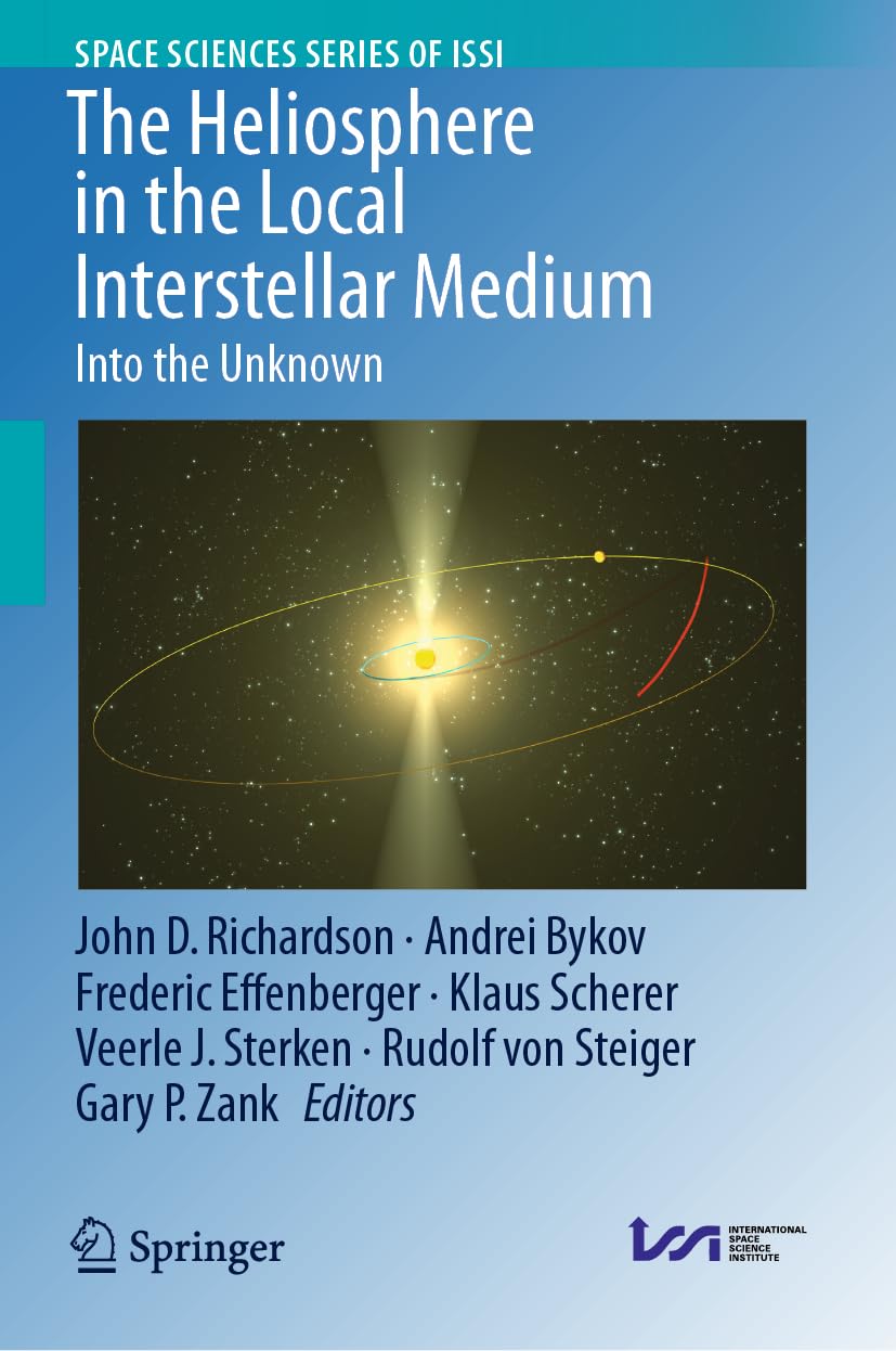 The Heliosphere in the Local Interstellar Medium: Into the
