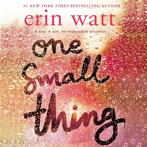 One Small Thing Audiolibro Por Erin Watt arte de portada