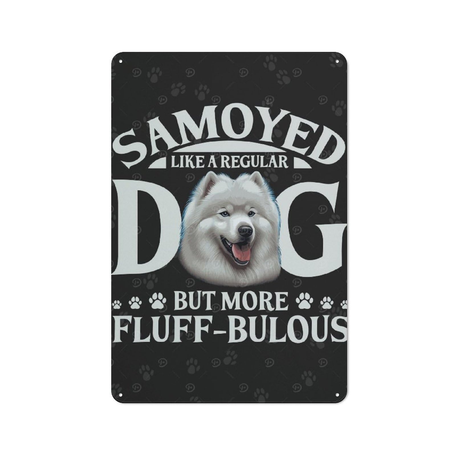 Junmoney Style-8 Retro Metal Plaque 30X20cm Featuring Funny Fluffbulous Samoyed For Workshop Wall, For Metal Sign Collectors, For Garage And Workshop Walls