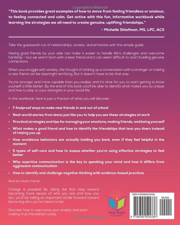 Miniatura 2 de Making the Right Friends for Teen Girls Easy Workbook for Managing Anxiety, Controlling Emotions, and Building Self-Esteem to Form Friendships that