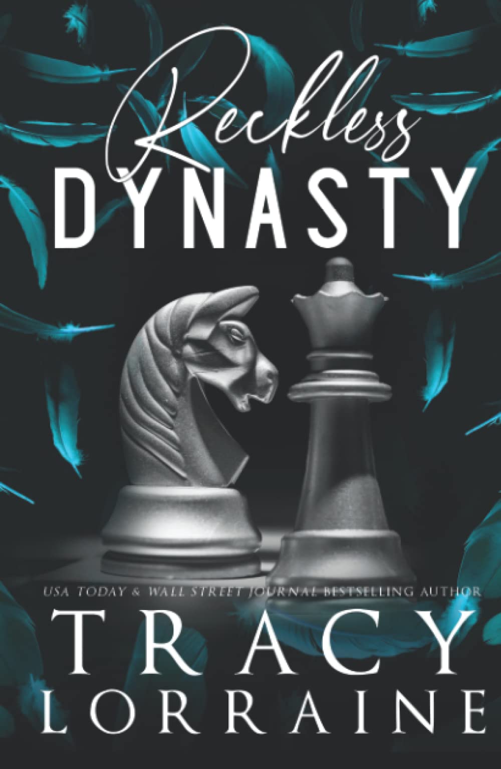 Reckless Dynasty: Special Edition Print (KNIGHT'S RIDGE EMPIRE: SPECIAL EDITION)