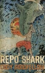 Repo Shark (English Edition)