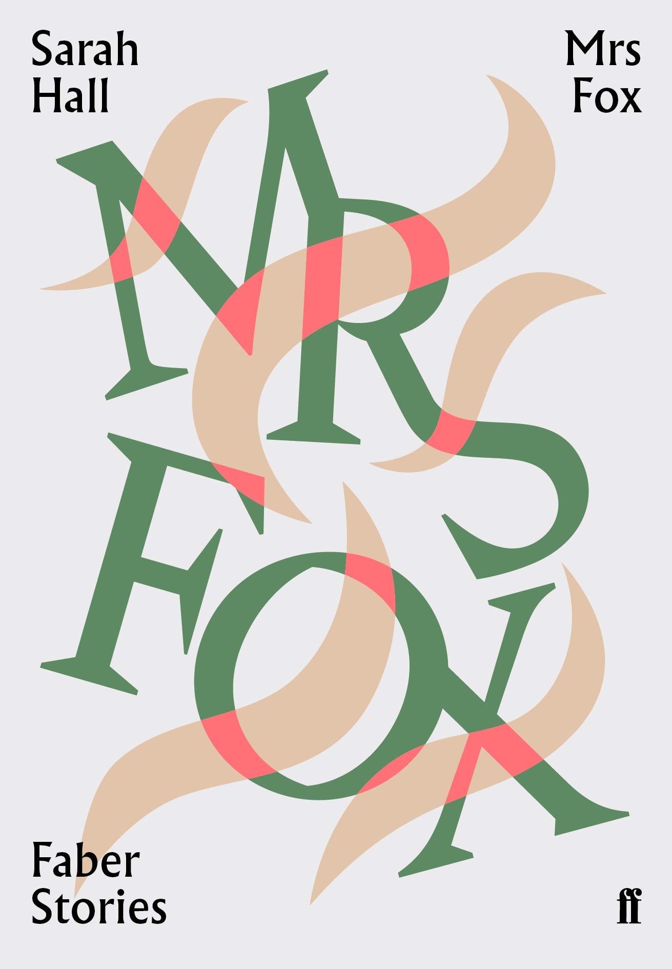 Faber & Faber Mrs Fox: Stories