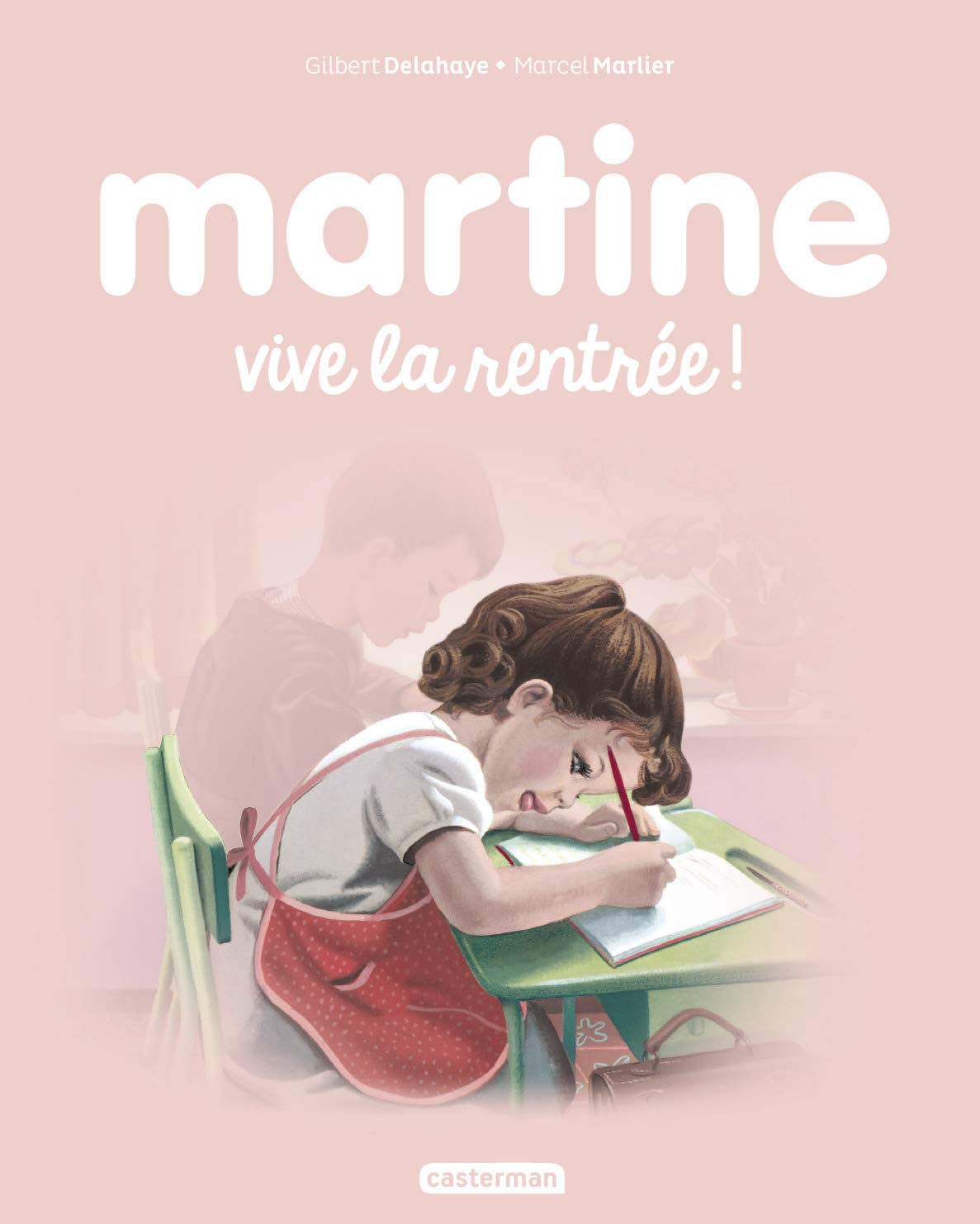 Casterman Les Albums De Martine: Vive La