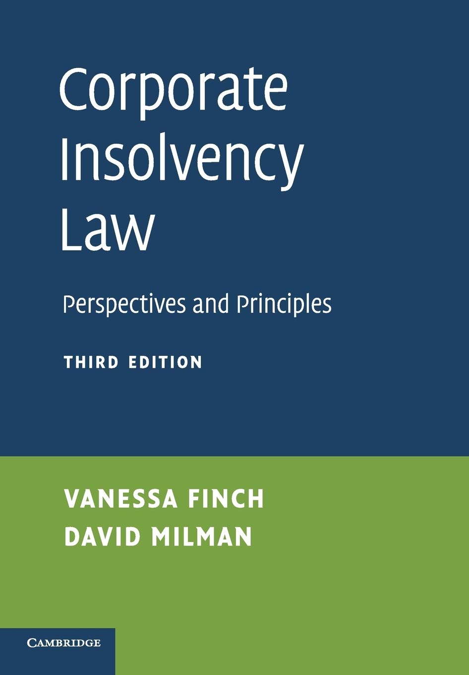Corporate Insolvency Law: Perspectives and Principles, Milman, David, Finch, Van