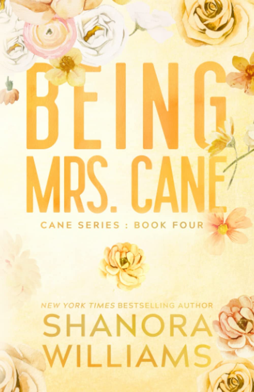 Being Mrs. Cane: Alternate Edition (Cane Series Discreet Covers)