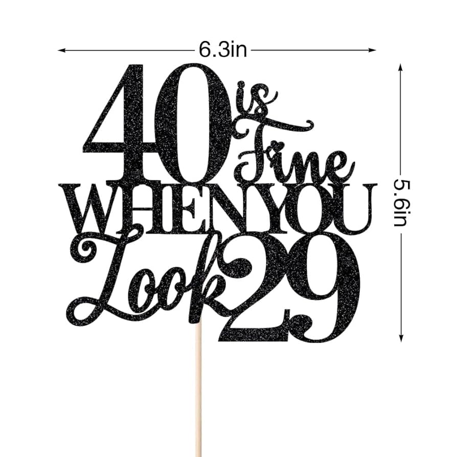 Amazon.com: Naicaek 40 Is Fine When You Look 29,Funny 40th Birthday 40 and Fabulous Cake Topper,legend 40th Birthday Cake Topper,40 Anniversary Birthday Party Decorations (Black) : Grocery & Gourmet Food amazon-com-naicaek-40-is-fine-when-you-look-29-funny-40th-birthday-40-and-fabulous-cake-topper-legend-40th-birthday-cake-topper-40-anniversary-birthday-party-decorations-black-grocery-gourmet-food