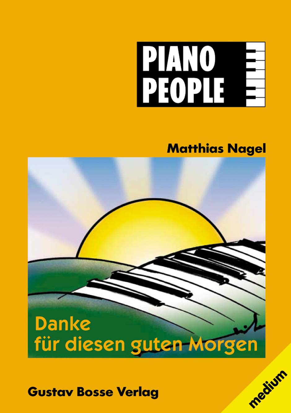 Danke Fuer Diesen Guten Klavier Nagel, Matthias Amazon.de Bücher Danke Fuer Diesen Guten Klavier Nagel, Matthias Amazon.de Bücher