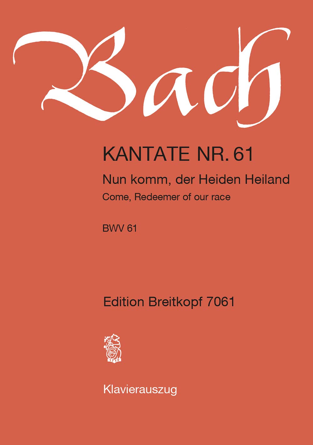 CANTATA BWV 61 NUN KOMM DER HEIDEN HEILA