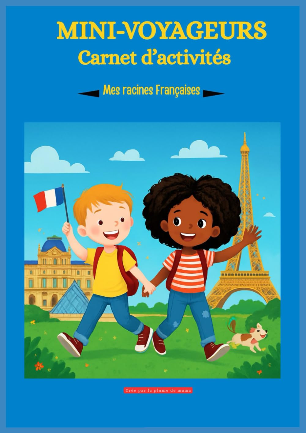 Carnet d'activité: MINI-VOYAGEURS
