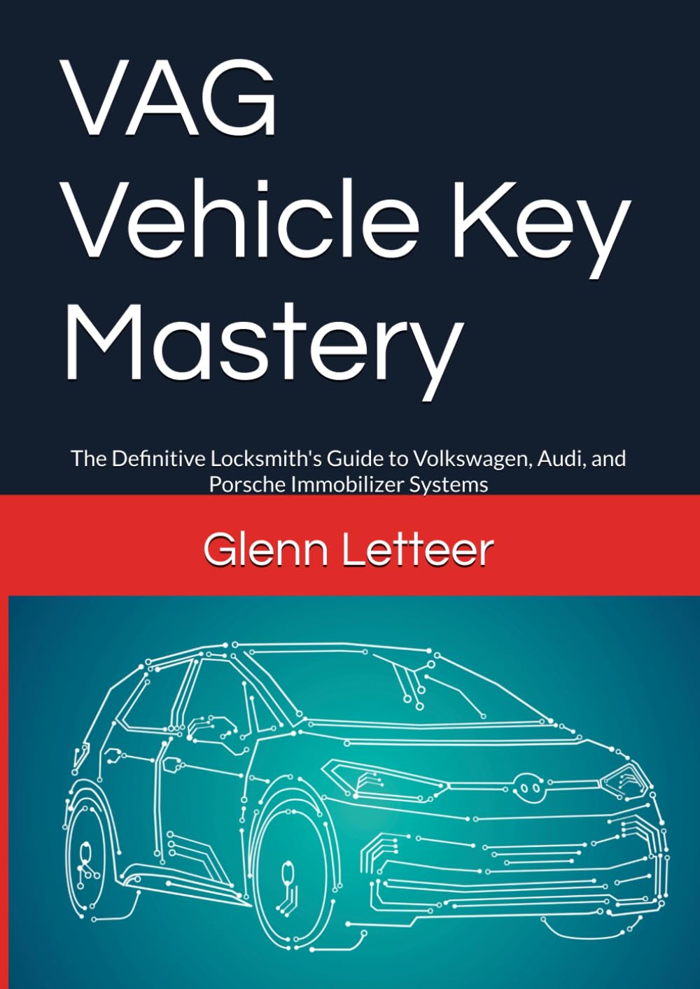 VAG Vehicle Key Mastery: The Definitive Locksmith's Guide to Volkswagen, Audi, and Porsche Immobilizer Systems
