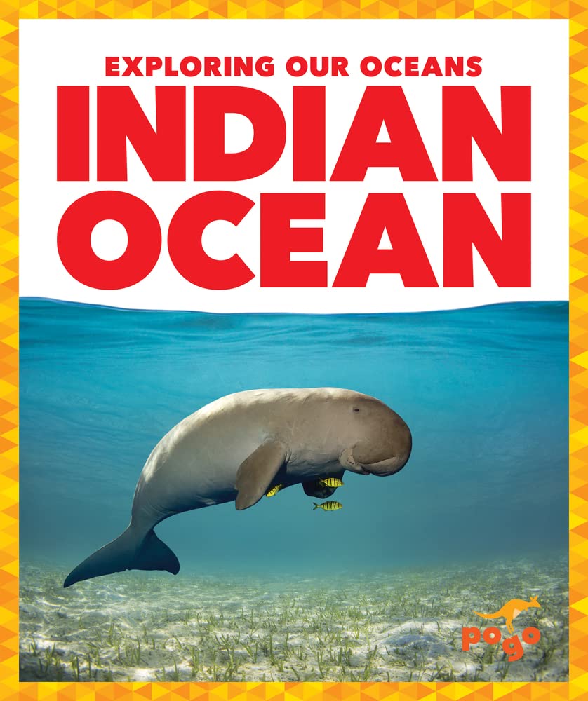 Indian Ocean (Exploring Our Oceans)