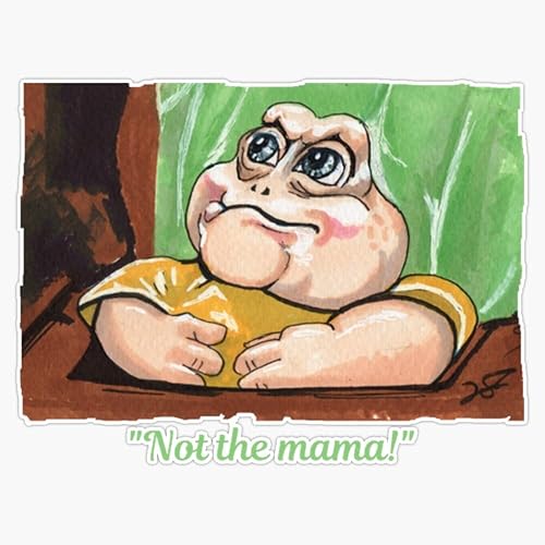 Calcomanía de Baby Sinclair Not The Mama! Tamaño 5"