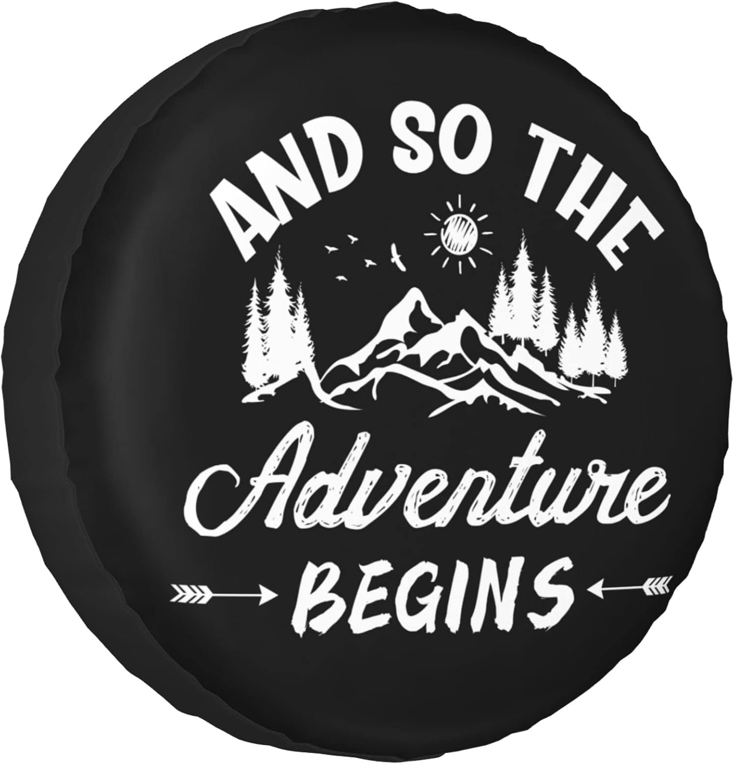and So The Adventure Begins Rv Spare Tire Cover for RV