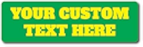 Custom Green Bumper Sticker | Customizable Bumper Sticker | Multiple Sizes | 20 Fonts | Easy to Personalize (10-Inch by 3-Inch)
