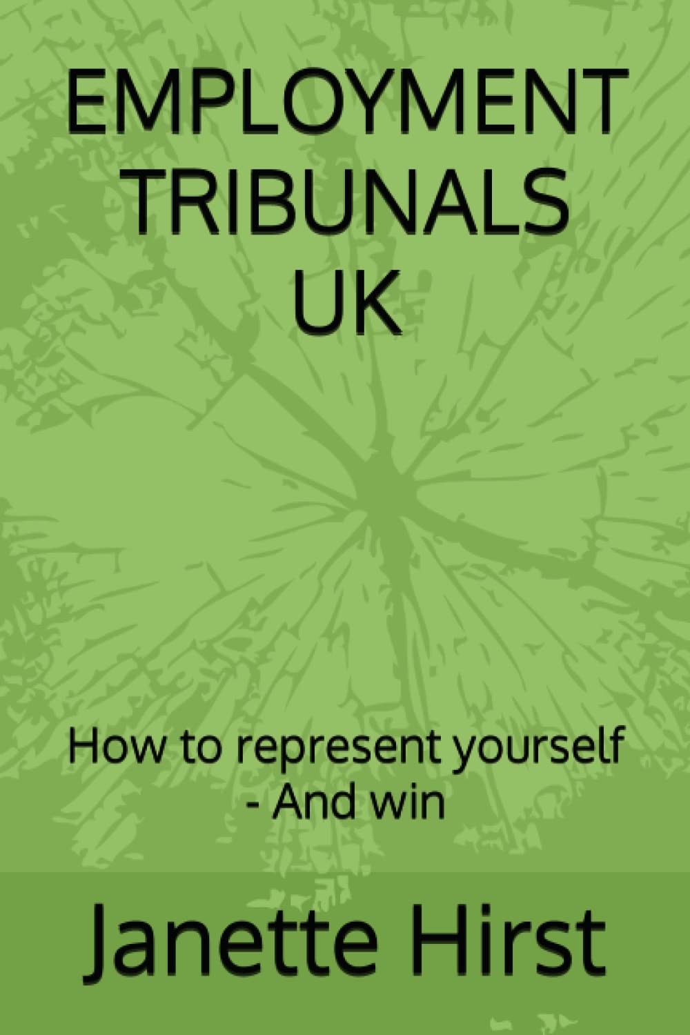 EMPLOYMENT TRIBUNALS UK: How to represent yourself - And win