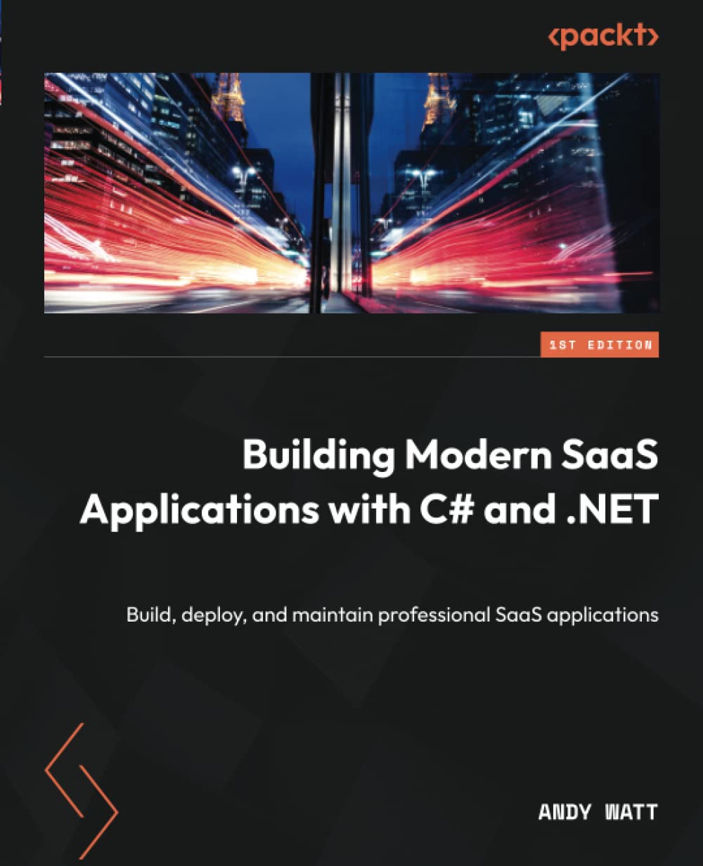Building Modern SaaS Applications with C# and .NET: Build, deploy, and maintain professional SaaS applications