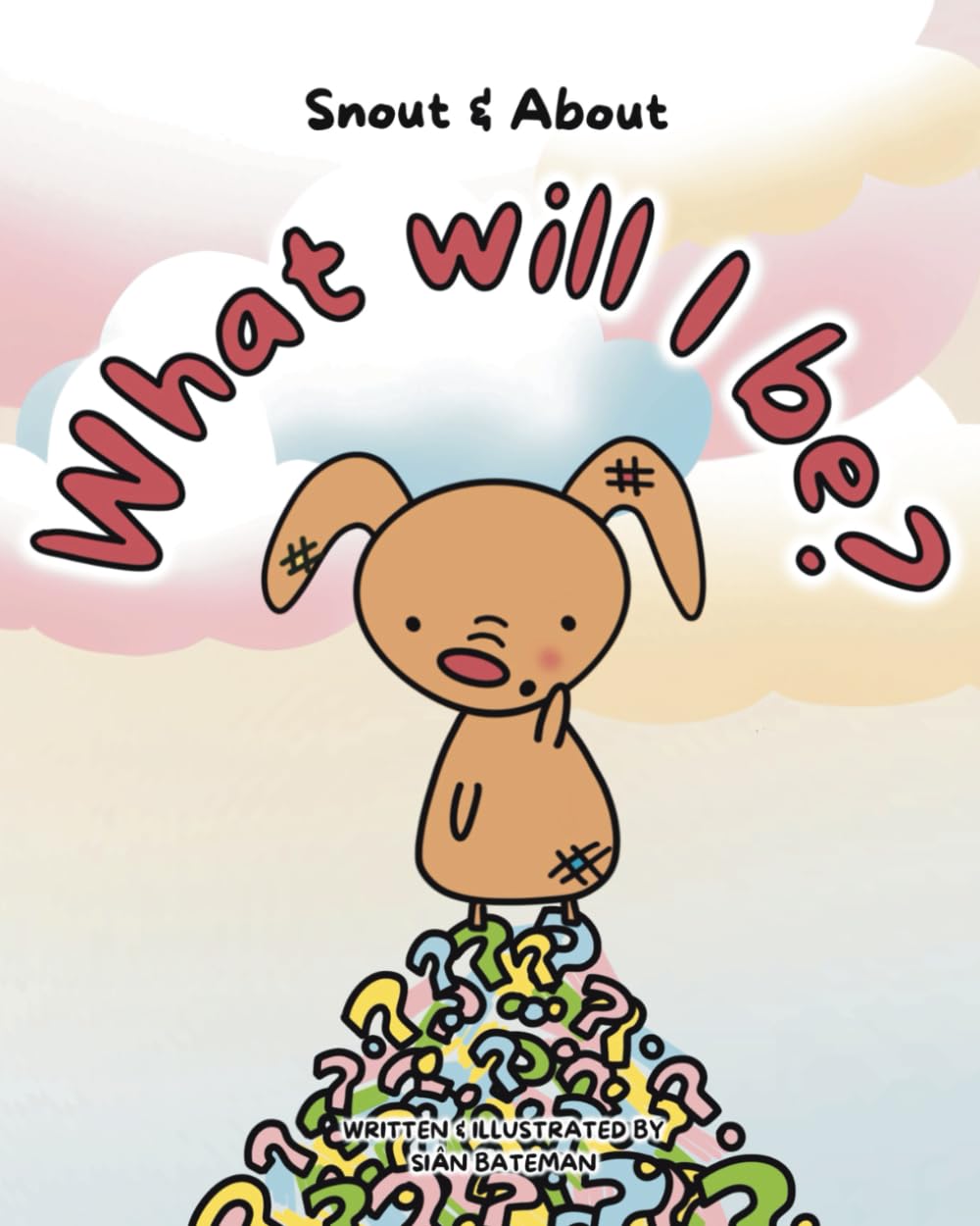 Snout & About: What will I be?