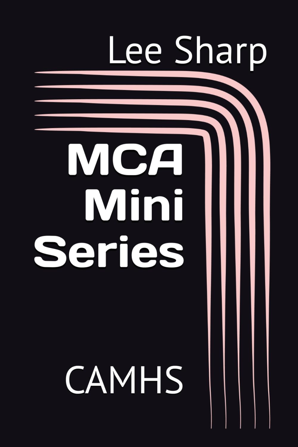 MCA Mini Series: CAMHS (Mental Capacity Act Mini Series)