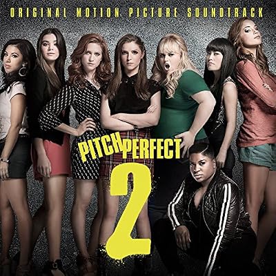 Pitch Perfect 2
