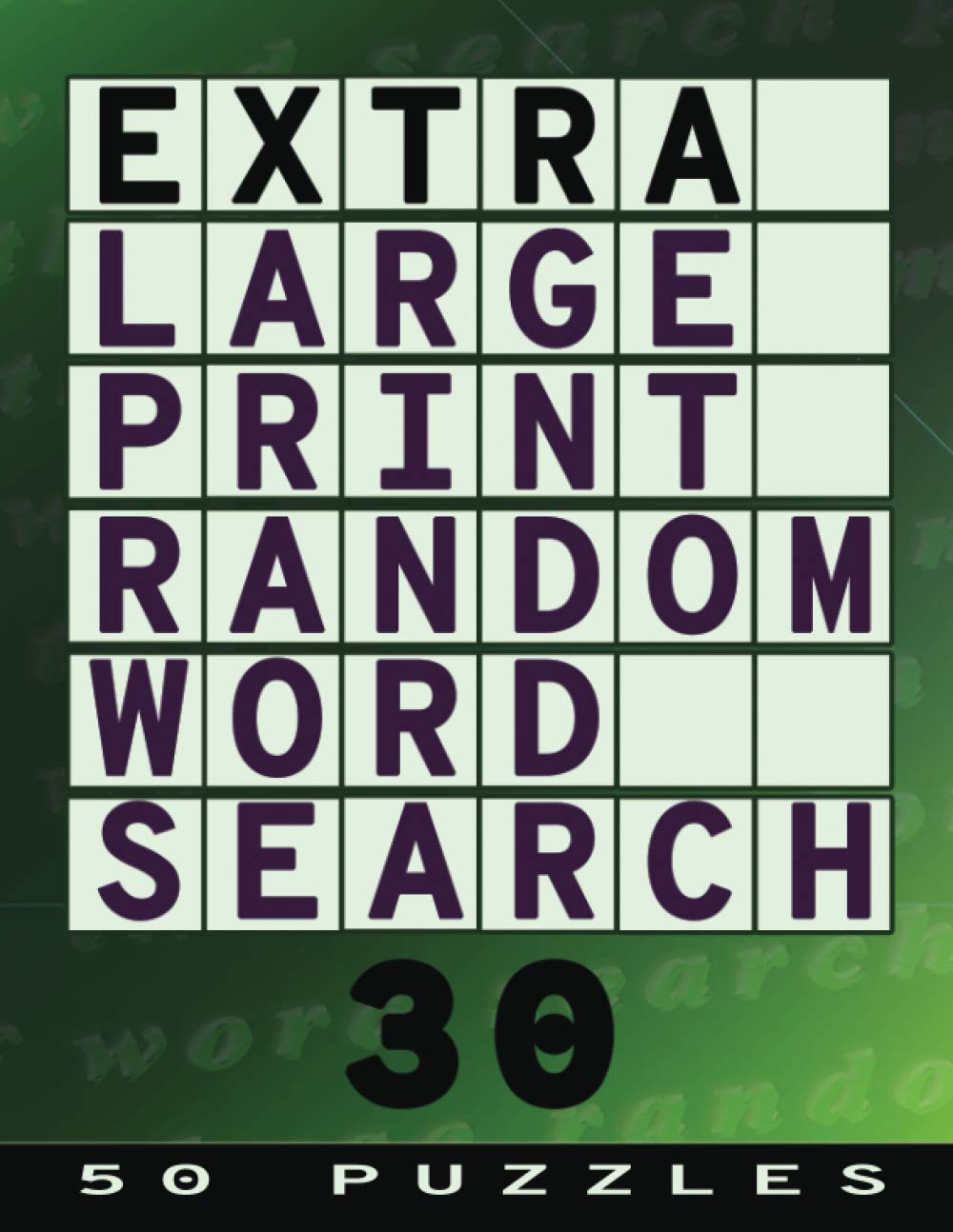 Extra Large Print Random Word Search 30: 50 Easy to See Puzzles