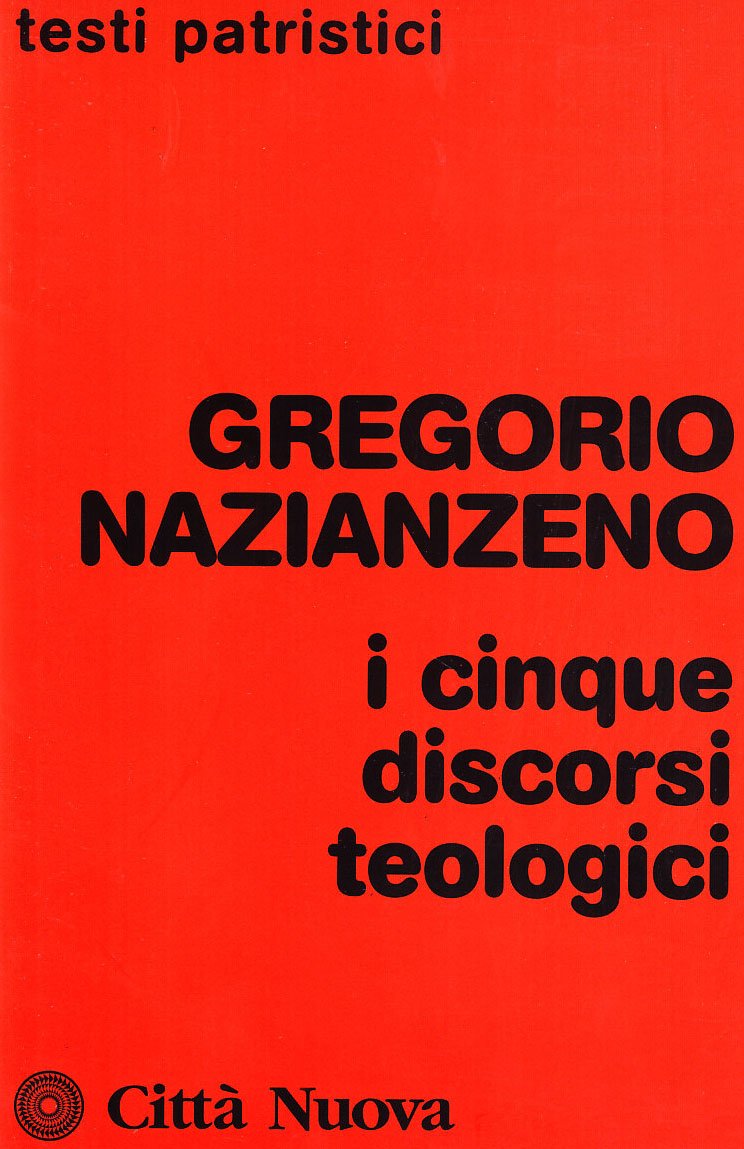 I cinque discorsi teologici