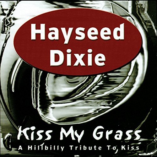 amazon-kiss-my-grass-hayseed-dixie-digital-music