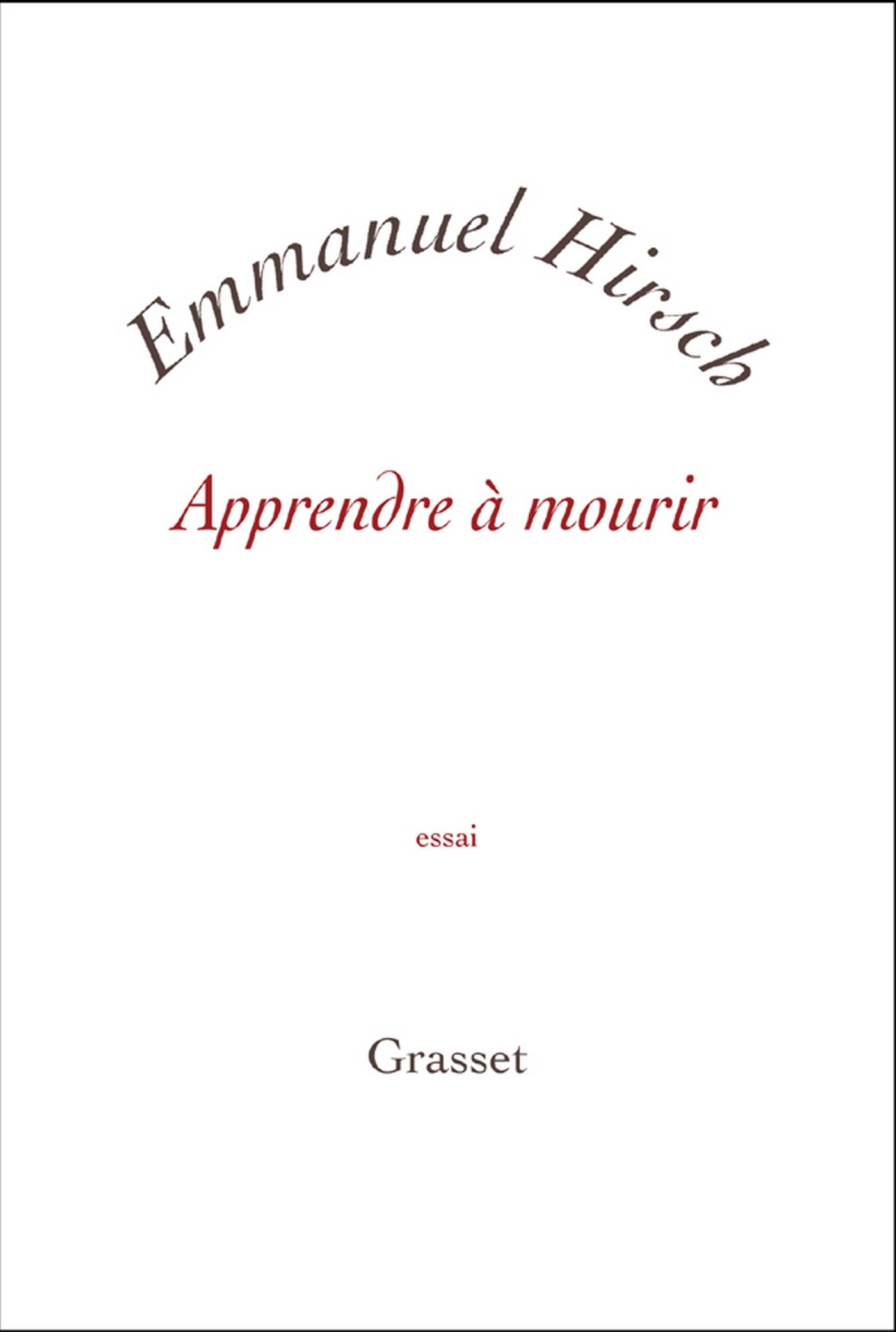 Apprendre à mourir (French Edition)