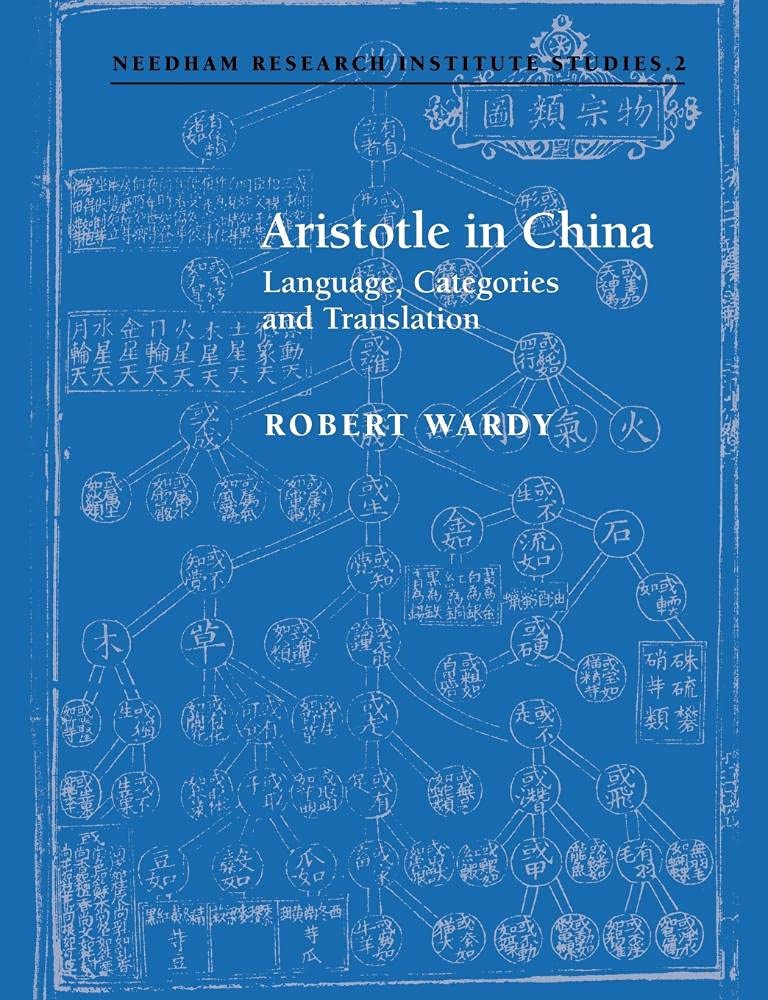 Aristotle in China Language, Categories and Translation Wardy Paperback