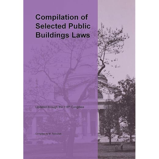 Compilation of Selected Public Buildings Related Laws