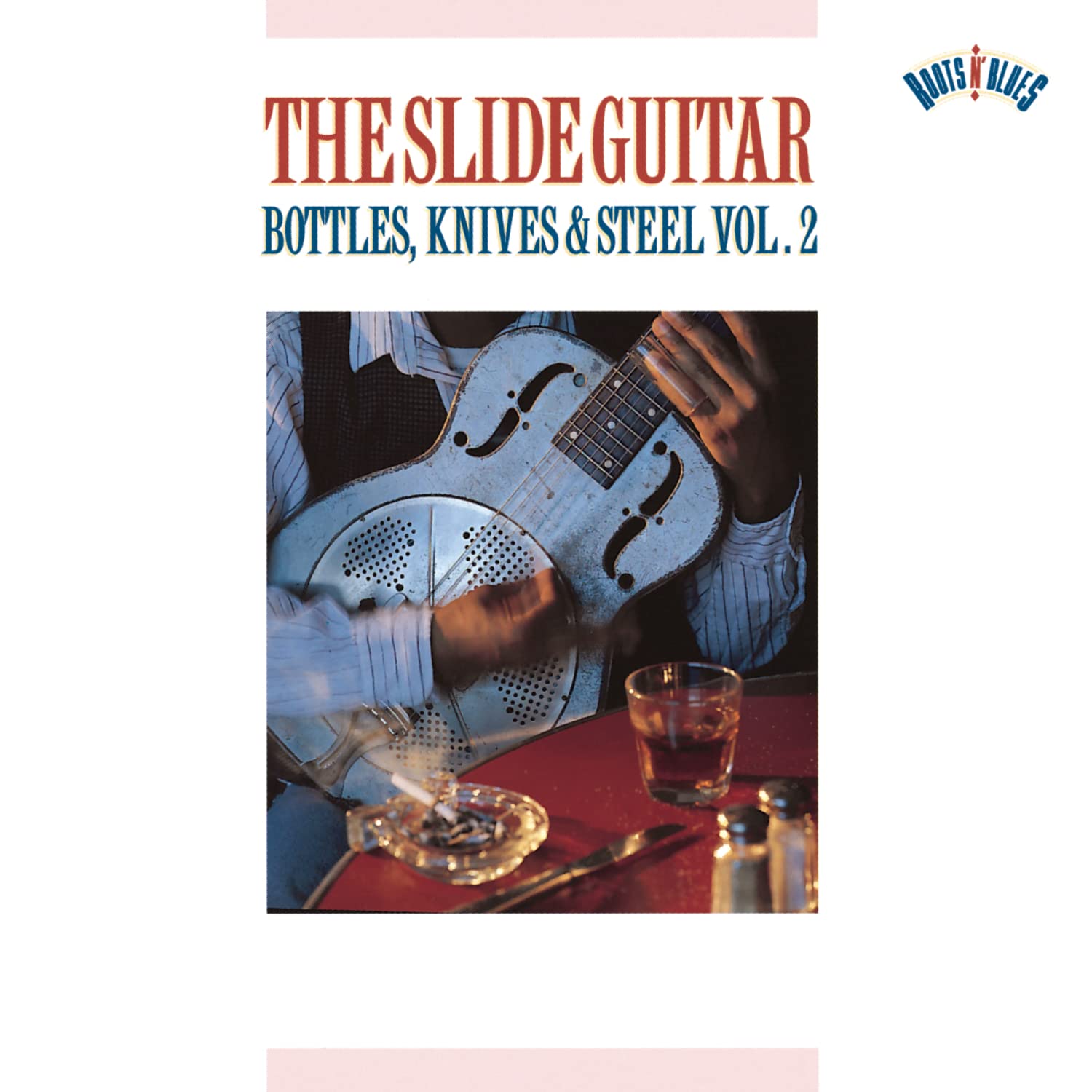 Slide Guitar: Bottles Knives & Steel 2 [Audio CD] Various Artists