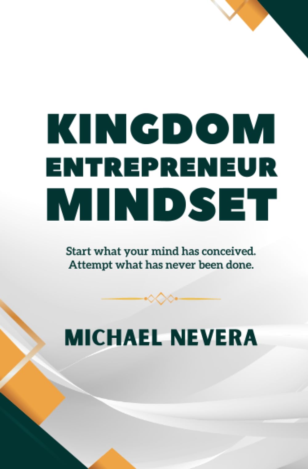 KINGDOM ENTREPRENEUR MINDSET