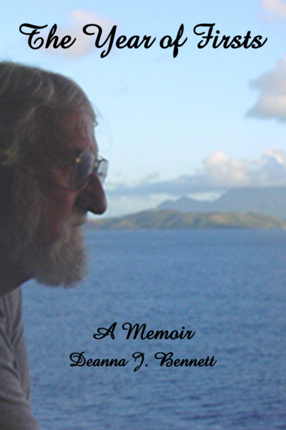 The Year of Firsts: A Memoir