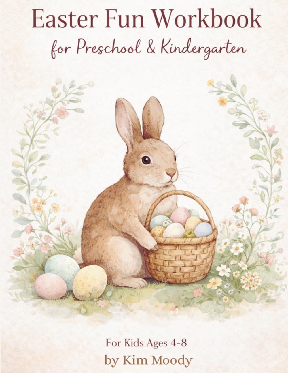 Easter Fun Workbook: For Preschool and Kindergarten