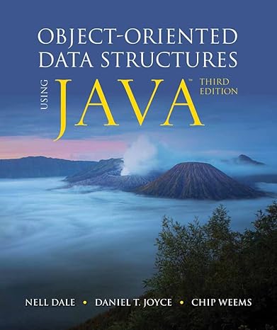 Object-Oriented Data Structures Using Java: .: Dale, Nell, Joyce ...