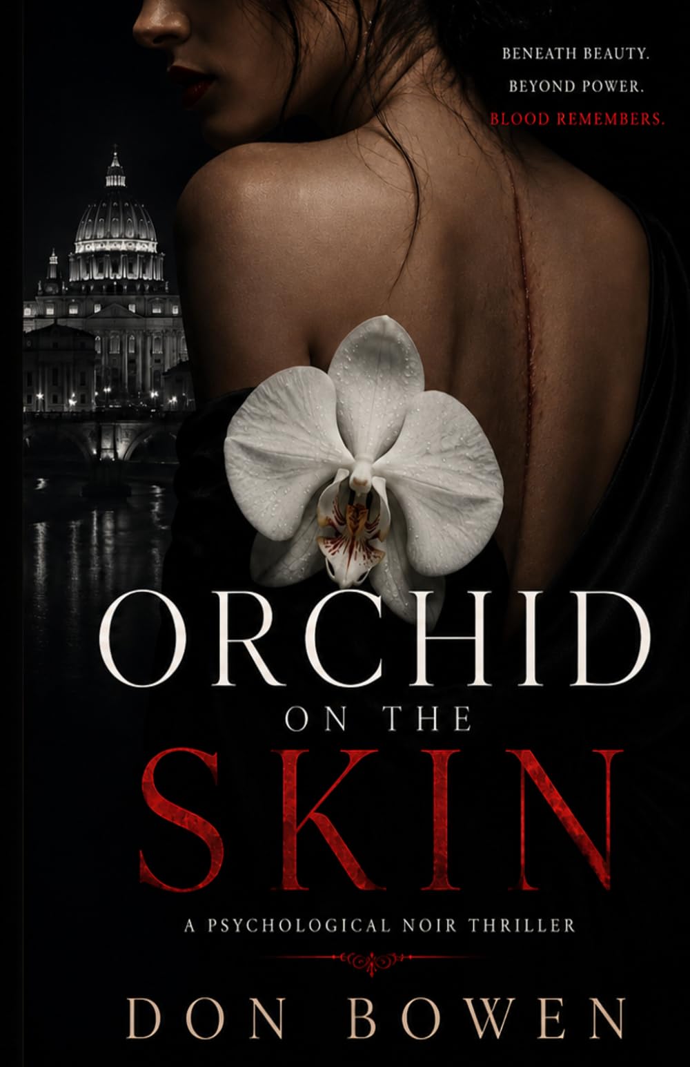 Orchid on the Skin: A Psychological Noir Thriller (THE GARDENER CYCLE)