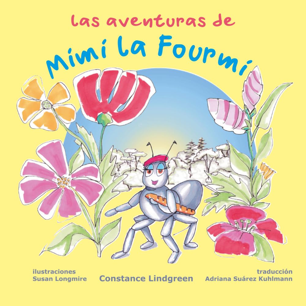 Las aventuras de Mimi la Fourmi (The Adventures of Mimi la Fourmi - The power of friendship in many languages)