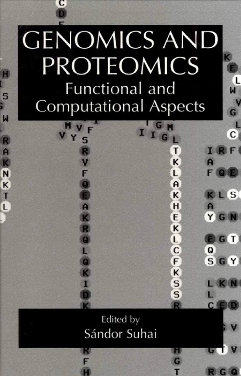 Genomics and Proteomics: Functional and Computational Aspects 2002nd Edition