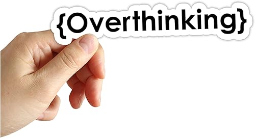 Overthinking Sticker, Laptop Sticker, Water Bottle Sticker, Phone Sticker, Window Sticker, I'm Overthinking Sticker, Funny Sticker Overthinking Sticker, Laptop Sticker, Water Bottle Sticker, Phone Sticker, Window Sticker, I'm Overthinking Sticker, Funny Sticker
