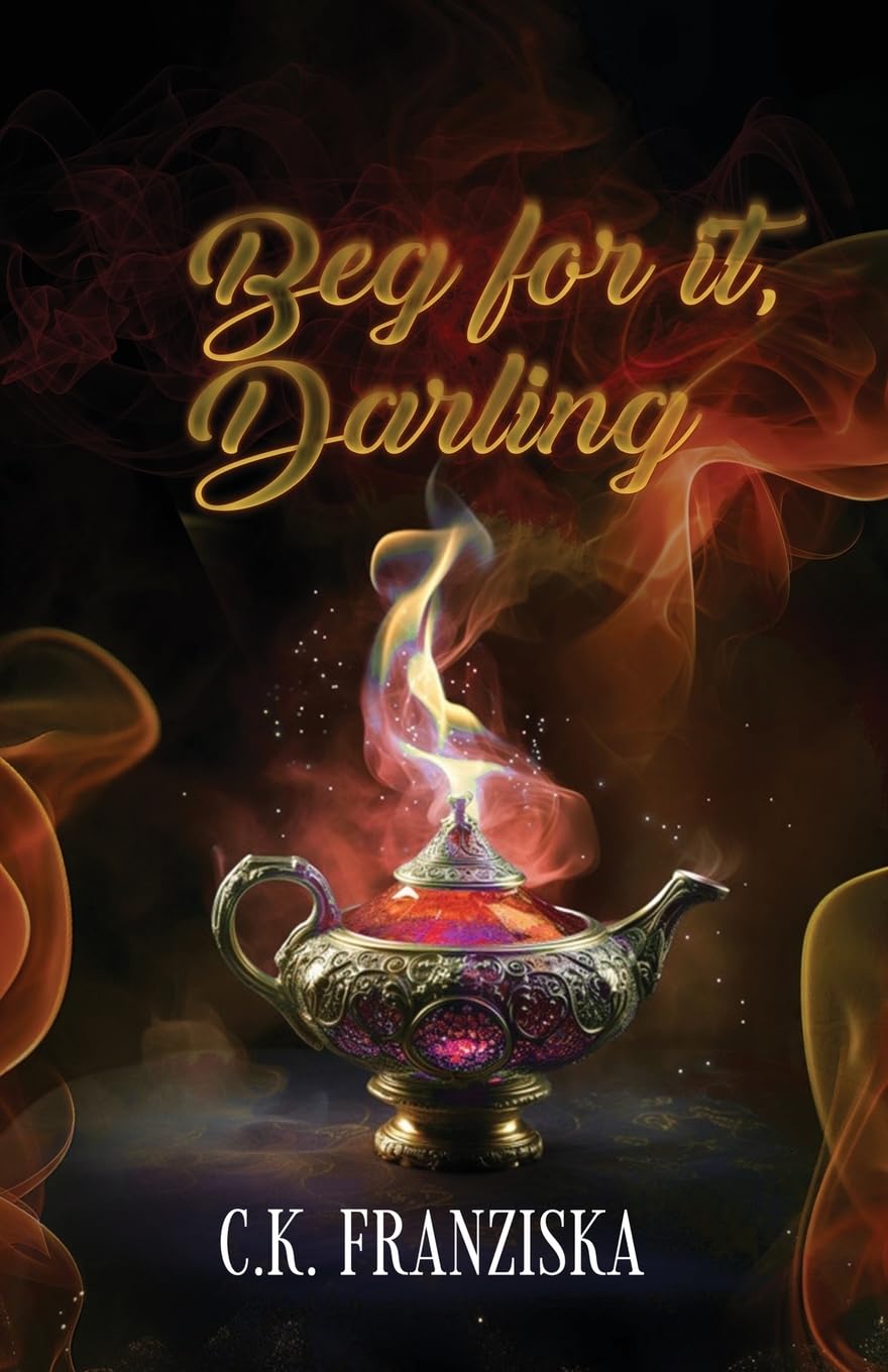 Beg for it, Darling (Wish for it Duology Book 2)
